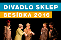 Finále Plzeň uvádí DIVADLO SKLEP BESÍDKA 2016