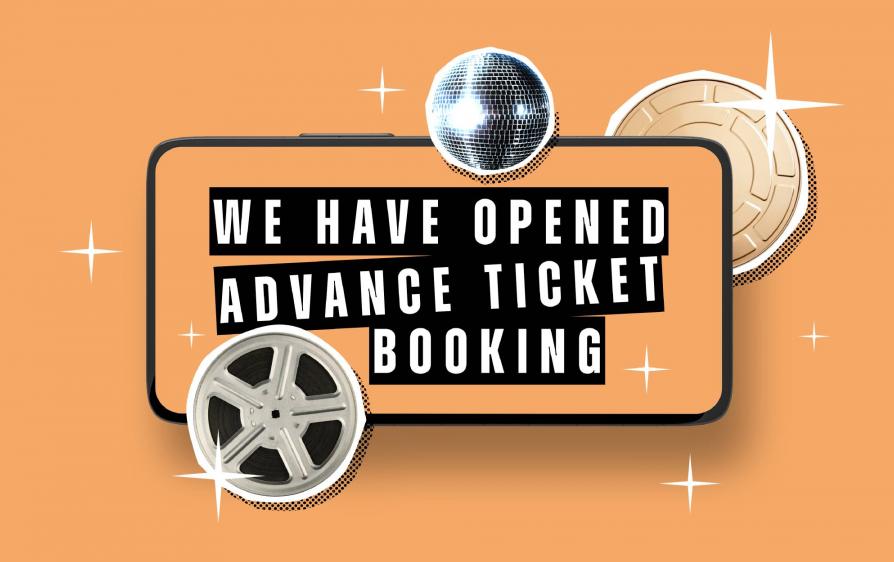 We have opened advance ticket booking! We have opened advance ticket booking!